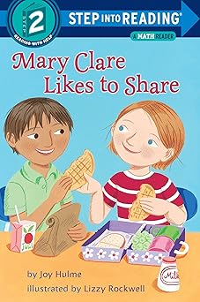 mary clare likes to share a math reader 1st edition joy n hulme ,lizzy rockwell 0375834214, 978-0375834219