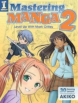 mastering manga 2 level up with mark crilley 1st edition mark crilley 1440328307, 978-1440328305