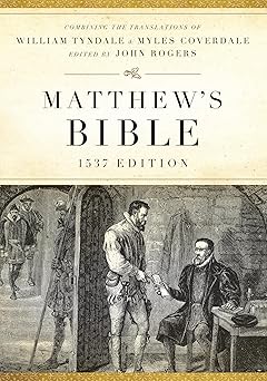 matthews bible 1st edition joseph johnson ,john rogers ,william tyndale ,miles coverdale 1598563491,
