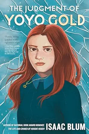 the judgment of yoyo gold 1st edition isaac blum 059352585x, 978-0593525852