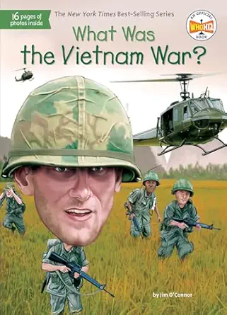 what was the vietnam war 1st edition jim o\\\\\\\'connor ,who hq ,tim foley 1524789771, 978-1524789770