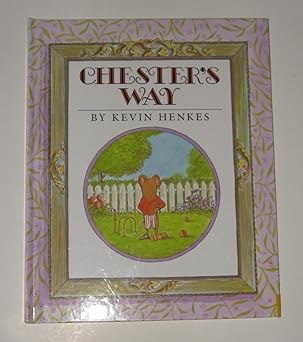 chesters way 1st edition kevin henkes 0688076076, 978-0688076078