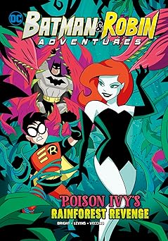 poison ivys rainforest revenge 1st edition sarah hines stephens ,tim levins ,luciano vecchio 1496553616,