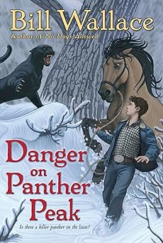 danger on panther peak 1st edition bill wallace 141694110x, 978-1416941101