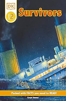 dk readers survivors the night the titanic sank 1st edition caryn jenner 0789473739, 978-0789473738