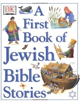 a first book of jewish bible stories 1st edition julie downing ,j downing 0789485044, 978-0789485045