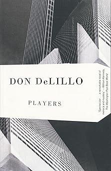 players 1st edition don delillo 0679722939, 978-0679722939