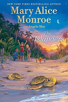 the islanders 1st edition mary alice monroe ,angela may 1534427287, 978-1534427280