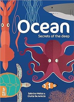 ocean secrets of the deep 1st edition sabrina weiss ,giulia de amicis 1999968077, 978-1999968076