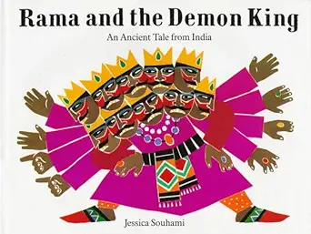 rama and the demon king an ancient tale from india 1st edition jessica souhami 0789424509, 978-0789424501