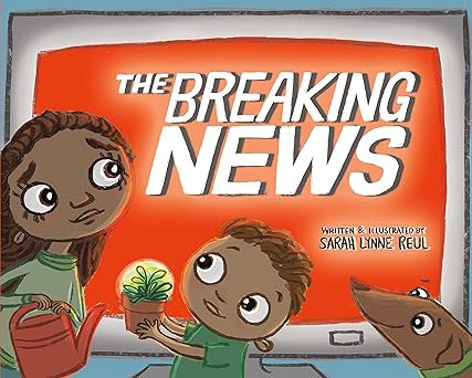 the breaking news 1st edition sarah lynne reul 1250153565, 978-1250153562