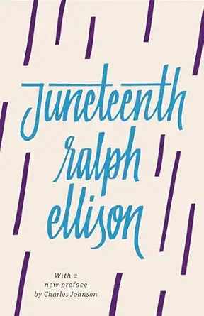 juneteenth 1st edition ralph ellison ,charles johnson 0593314611, 978-0593314616