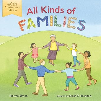 all kinds of families 40th 1st edition norma simon ,sarah s brannen 0807502863, 978-0807502860