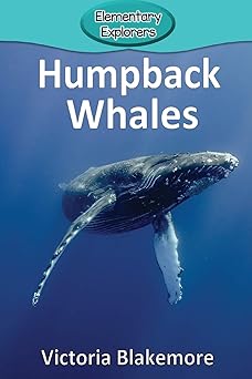 humpback whales 1st edition victoria blakemore 1948388529, 978-1948388528