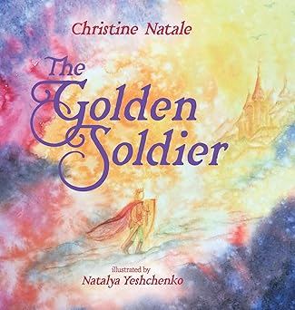the golden soldier 1st edition christine natale 1304359778, 978-1304359773