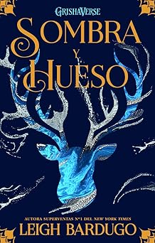 sombra y hueso 1st edition leigh bardugo 8418002492, 978-8418002496