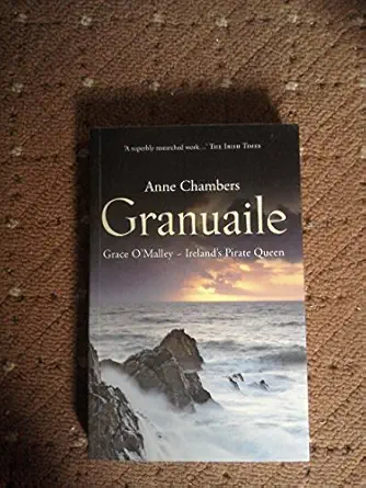 granuaile grace omalley irelands pirate queen 1st edition anne chambers 0717145824, 978-0717145829