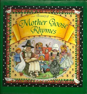 treasury of mother goose rhymes 1st edition no author stated 0785317279, 978-0785317272