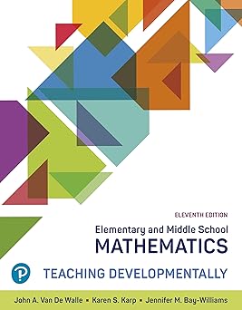 elementary and middle school mathematics teaching developmentally 1st edition john van de walle ,karen karp