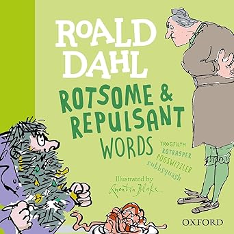 roald dahl rotsome and repulsant words 1st edition susan rennie ,roald dahl 0192777467, 978-0192777461