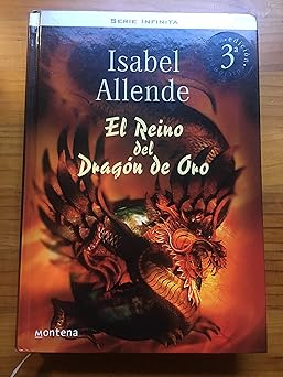 el reino del draga n de oro 1st edition isabel allende 8484412075, 978-8484412076
