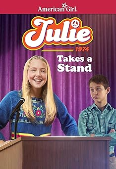 julie takes a stand historical characters 1st edition megan mcdonald ,mike heath 168337133x, 978-1683371335