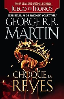 choque de reyes / a clash of kings 1st edition george r r martin 1644735814, 978-1644735817