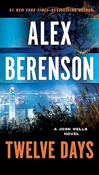 twelve days 1st edition alex berenson 0515155829, 978-0515155822