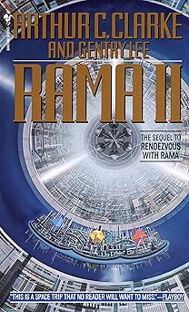rama ii the sequel to rendezvous with rama 1st edition arthur c clarke ,gentry lee 0553286587, 978-0553286588