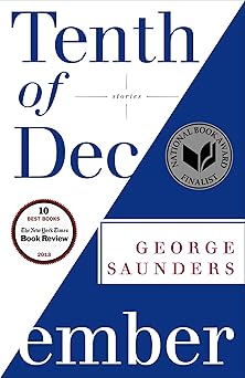 tenth of december stories 1st edition george saunders 0812984250, 978-0812984255