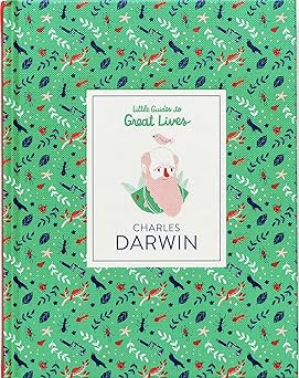 little guides to great lives charles darwin 1st edition dan green ,rachel katstaller 1786272954,