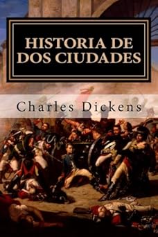 historia de dos ciudades 1st edition charles dickens ,editora americana 1511512334, 978-1511512336