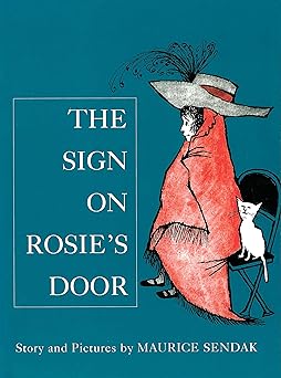 the sign on rosies door 1st edition maurice sendak 0099432935, 978-0099432937