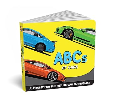 abcs of cars baby book a fun alphabet car book for future racing fans a toddler abc board book with supercars