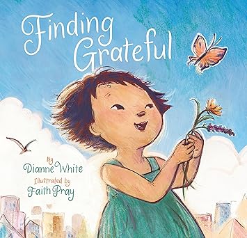 finding grateful 1st edition dianne white ,faith pray 1797211234, 978-1797211237