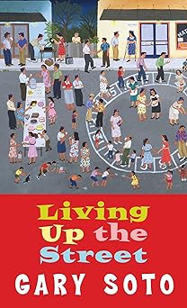 living up the street 1st edition gary soto 0440211700, 978-0440211709