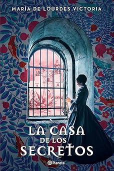 la casa de los secretos 1st edition mara a de lourdes victoria 6070776747, 978-6070776748