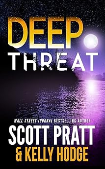 deep threat 1st edition scott pratt ,kelly hodge 1944083065, 978-1944083069