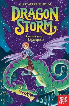 dragon storm connor and lightspirit 1st edition alastair chisholm 1839947047, 978-1839947049