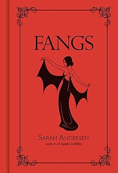 fangs 1st edition sarah andersen 1524860670, 978-1524860677