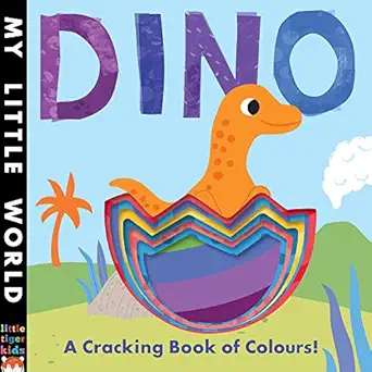 dino a cracking book of colours 1st edition jonathan litton 1848695810, 978-1848695818
