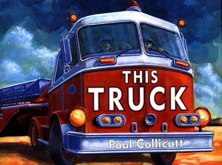 this truck 1st edition paul collicutt 0374374961, 978-0374374969