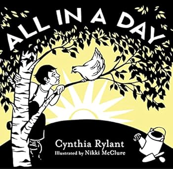 all in a day 1st edition cynthia rylant ,nikki mcclure 0810983214, 978-0810983212