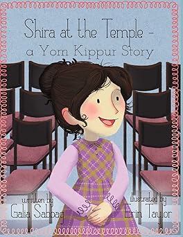 shira at the temple a yom kippur story 1st edition galia sabbag ,erin taylor 1497464447, 978-1497464445