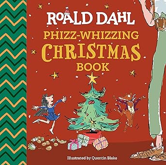 roald dahl phizz whizzing christmas book 1st edition roald dahl ,quentin blake 0593886941, 978-0593886946