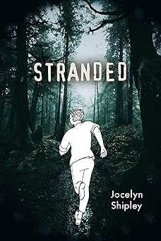 stranded 1st edition jocelyn shipley 1459823893, 978-1459823891