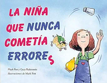 la nia a que nunca cometa a errores 1st edition mark pett ,gary rubinstein ,mark pett ,miriam de las heras