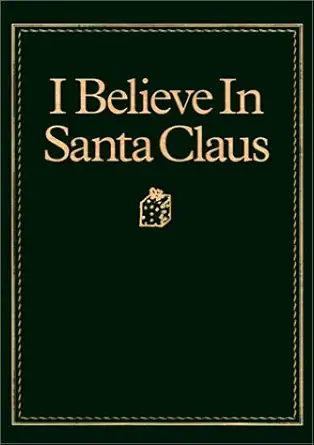 i believe in santa claus 1st edition diane g adamson 0967357101, 978-0967357102