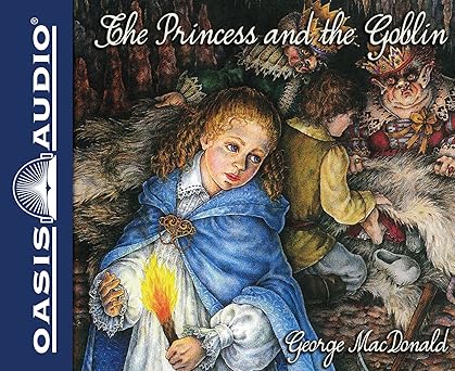 the princess and the goblin 1st edition george macdonald ,brooke heldman 1613756534, 978-1613756539