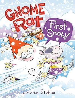 gnome and rat first snow 1st edition lauren stohler 0593487907, 978-0593487907